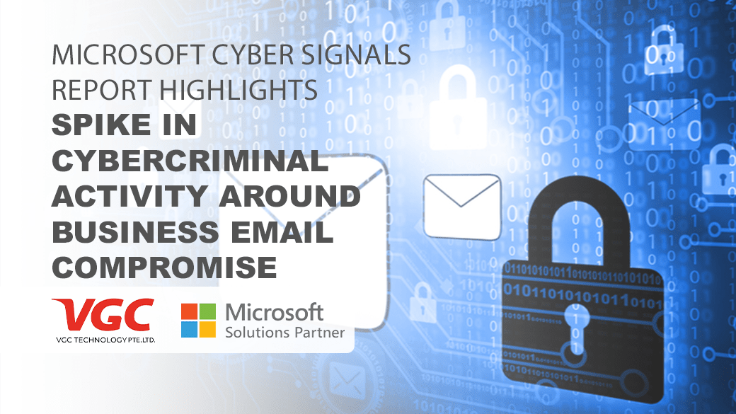 Microsoft Cyber Signals report highlights spike in cybercriminal activity around business email compromise